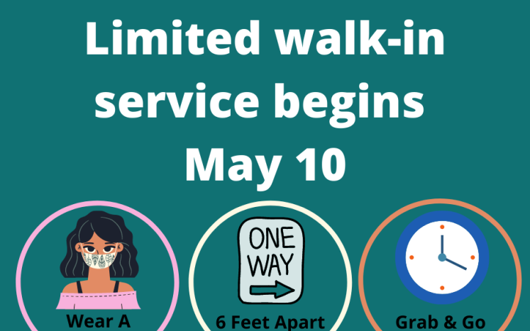 limited walk in service begins May 10